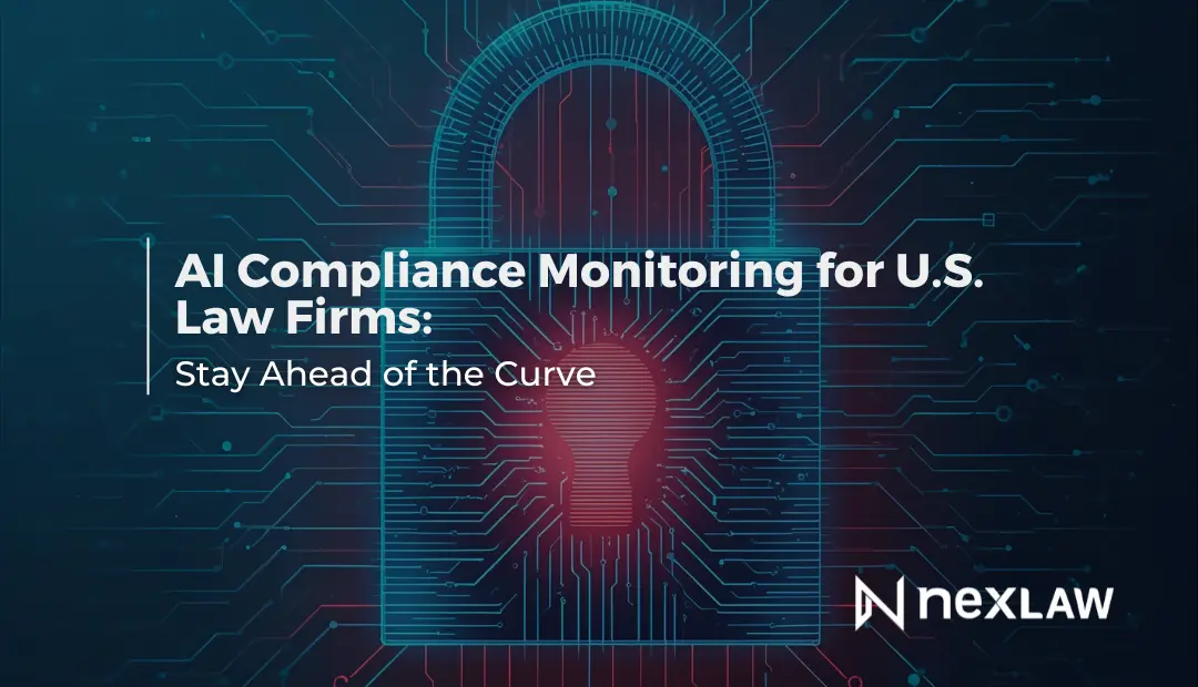 AI Compliance Monitoring for U.S. Law Firms: Stay Ahead of the Curve