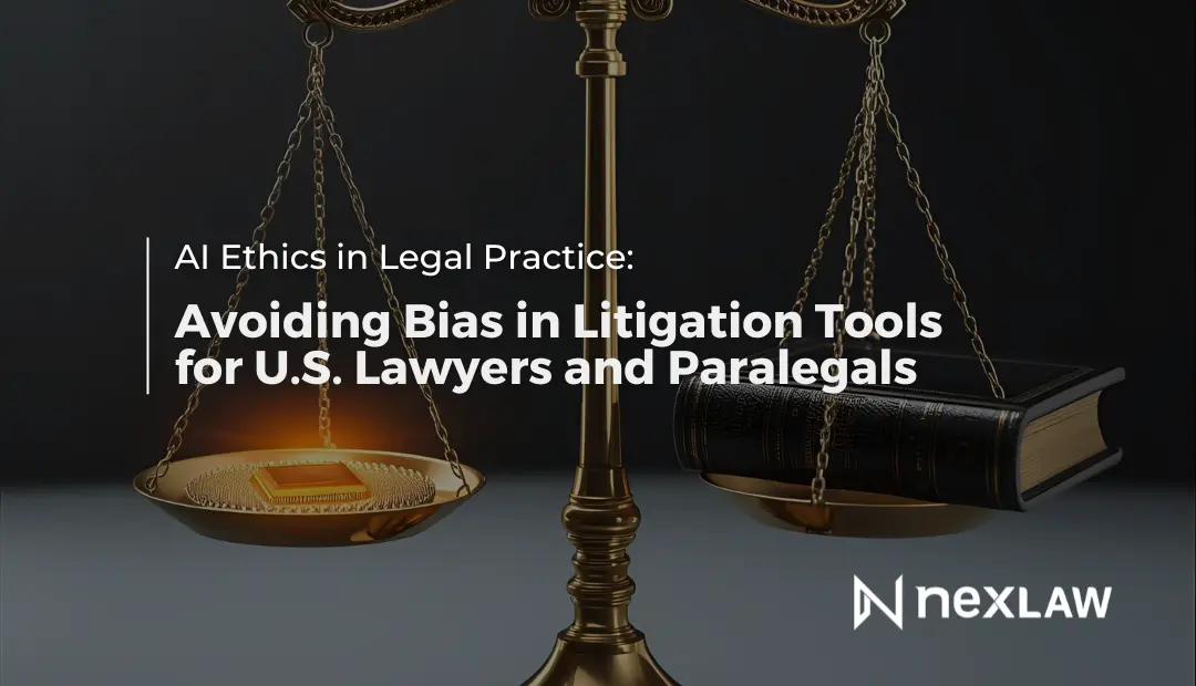 AI Ethics in Legal Practice: Avoiding Bias for U.S. Lawyers and Paralegals