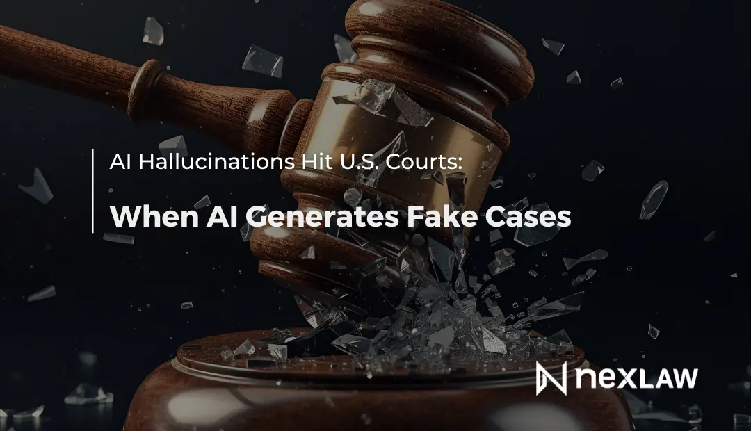 AI Hallucinations in U.S. Courts: What Lawyers Need to Know