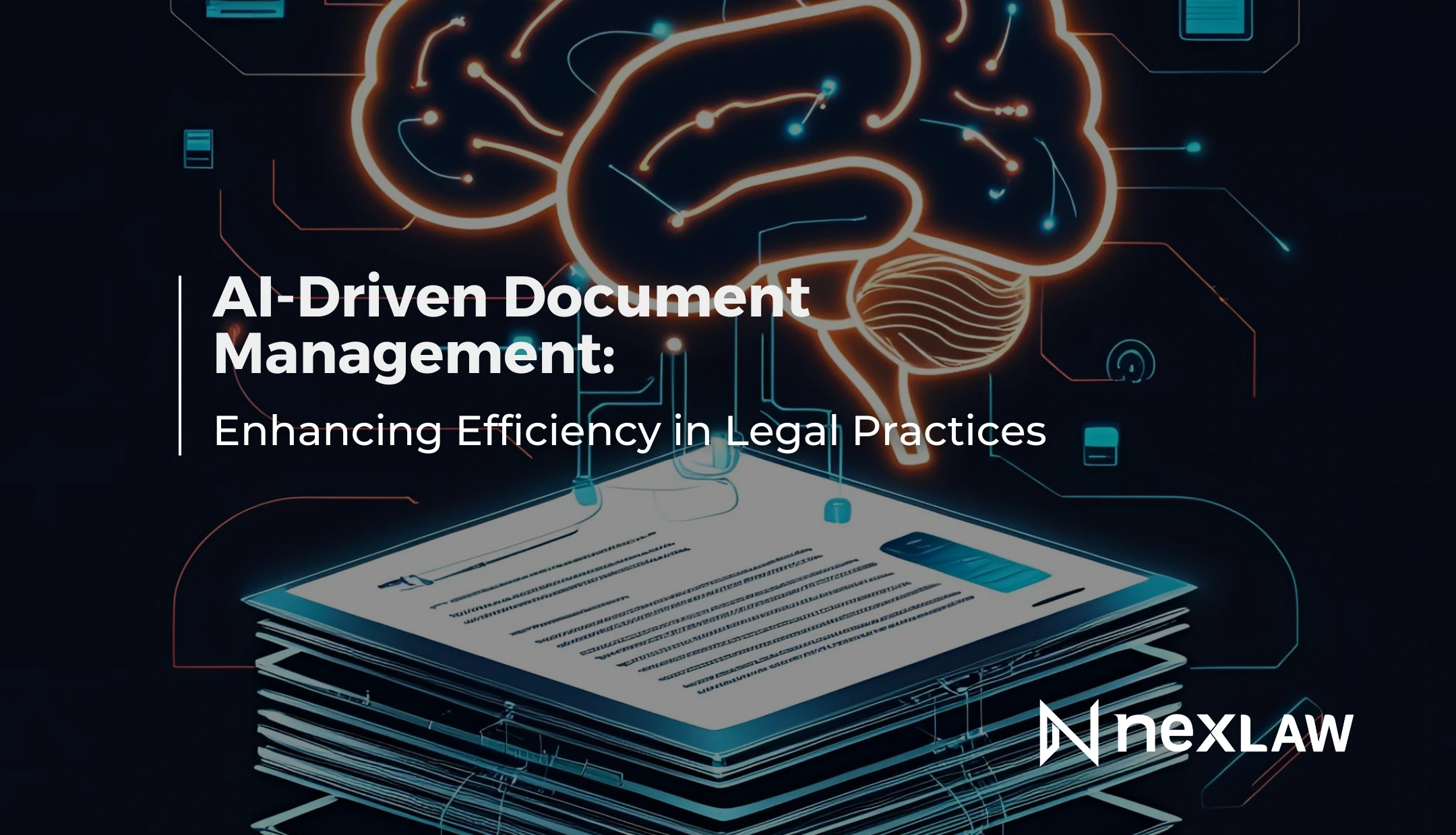 Enhancing Legal Efficiency with AI-Driven Document Management