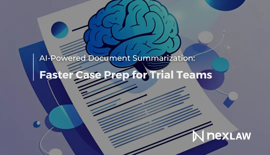 AI-Powered Document Summarization: Faster Case Prep for Trial Teams
