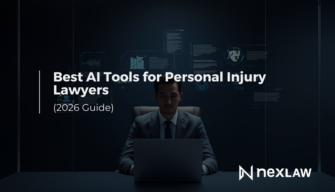 Best AI Tools for Personal Injury Lawyers (2026 Guide)