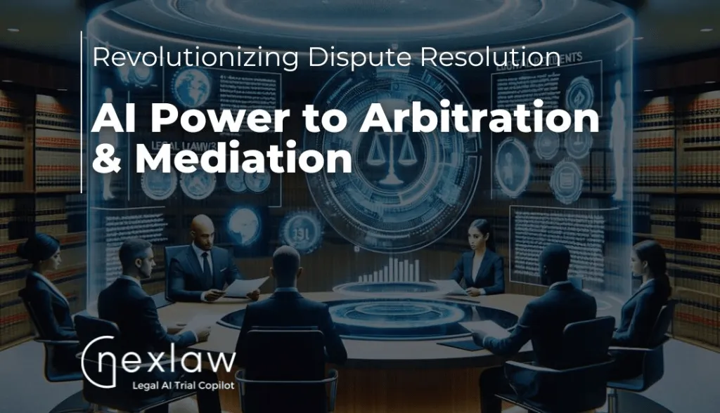 AI in Arbitration & Mediation | NexLaw