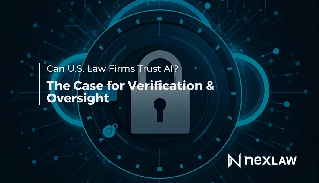 Can U.S. Law Firms Trust AI? Verification and Oversight in Legal Practice