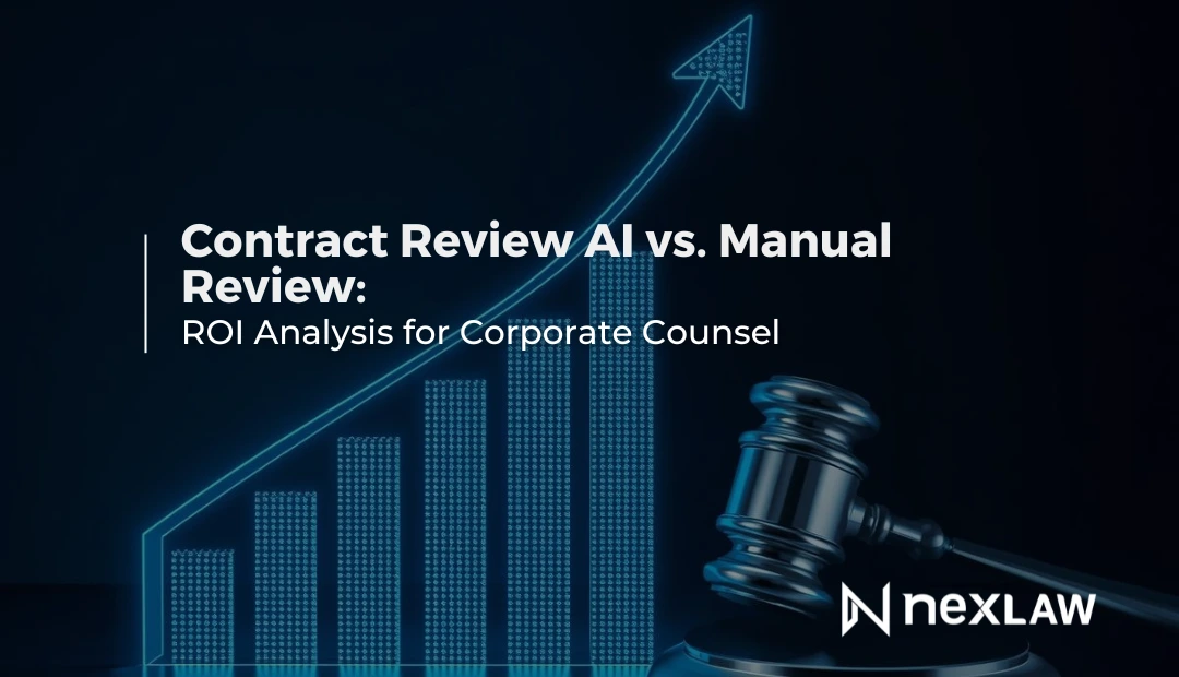 Contract Review AI vs Manual Review: Complete ROI Analysis | NexLaw