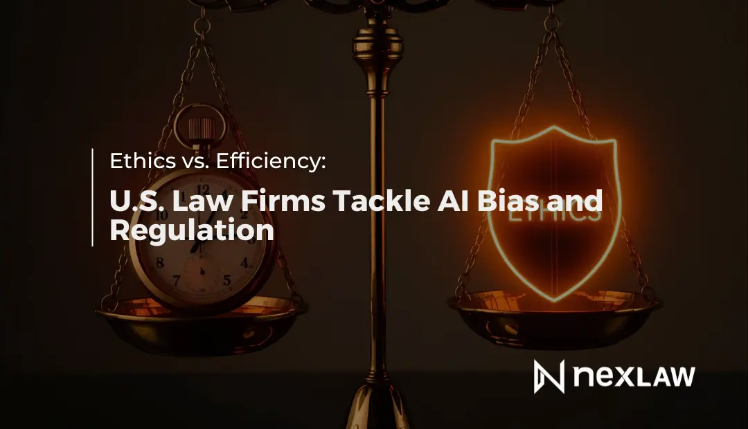 Ethics vs. Efficiency: U.S. Law Firms on AI Bias
