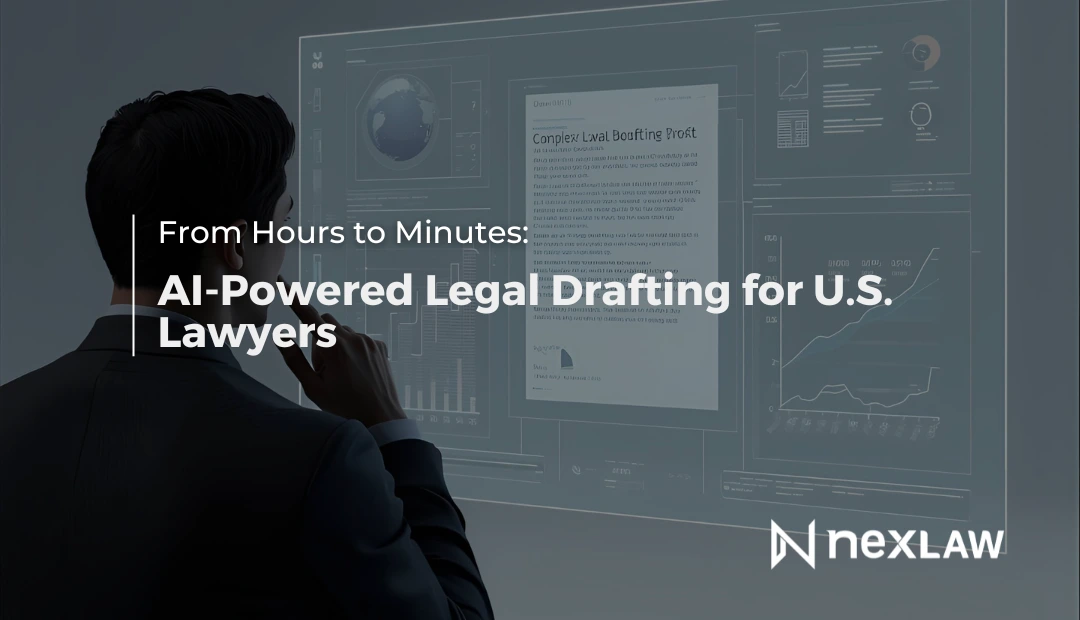 AI Legal Drafting: From Hours to Minutes for U.S. Lawyers