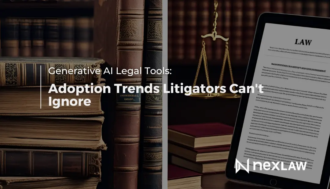 Generative AI Legal Tools: Adoption Trends Litigators Can't Ignore
