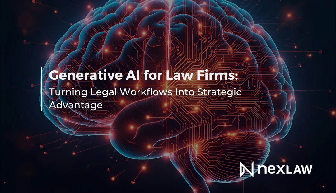 Generative AI for Law Firms: Turning Legal Workflows Into Strategic Advantage