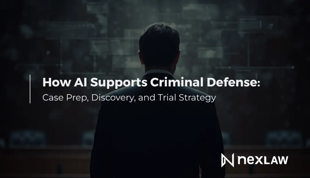 How AI Supports Criminal Defense: Case Prep, Discovery Strategy