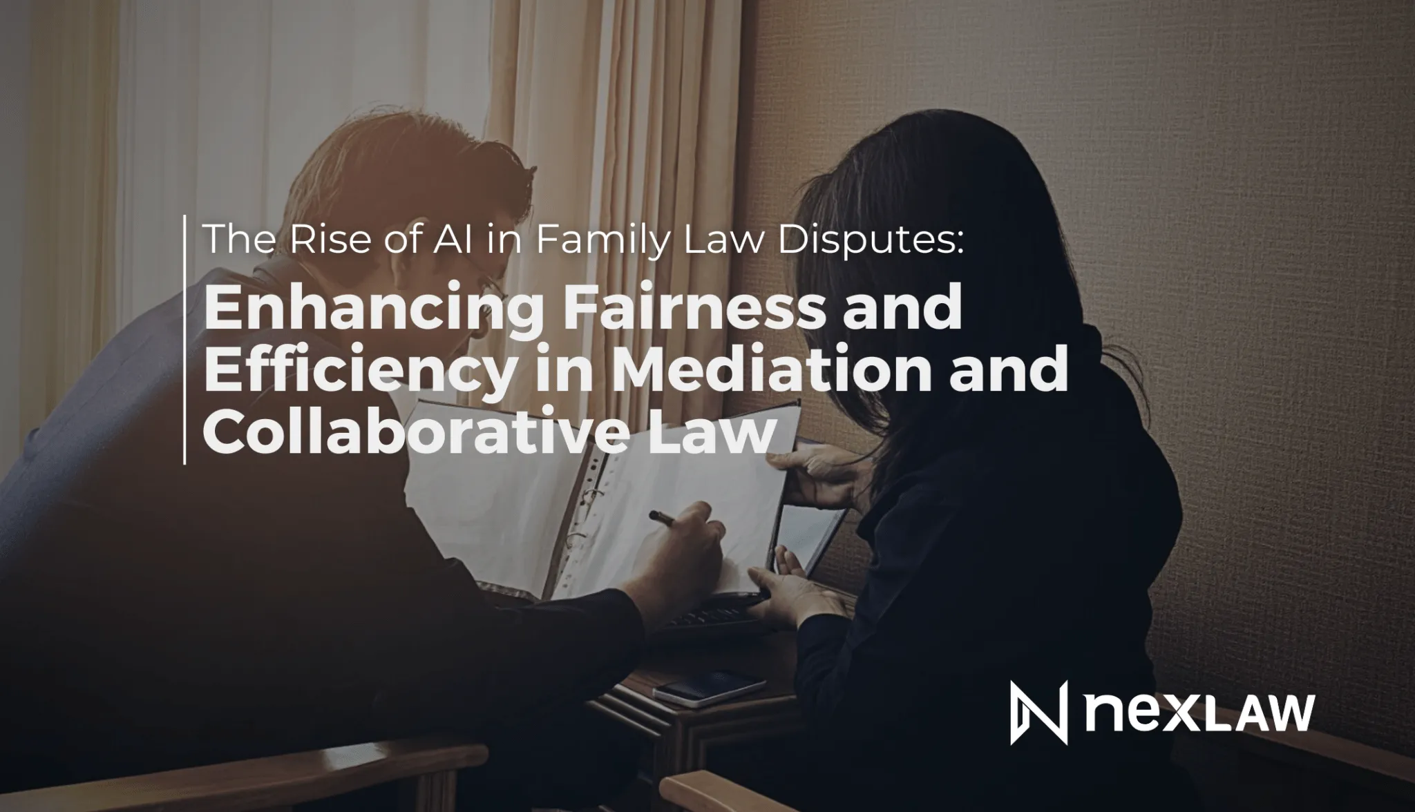AI in Family Law: Fairer, Faster Mediation with NexLaw.ai