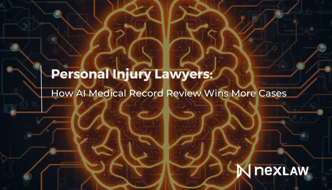 AI Medical Record Review for Personal Injury Lawyers | NexLaw
