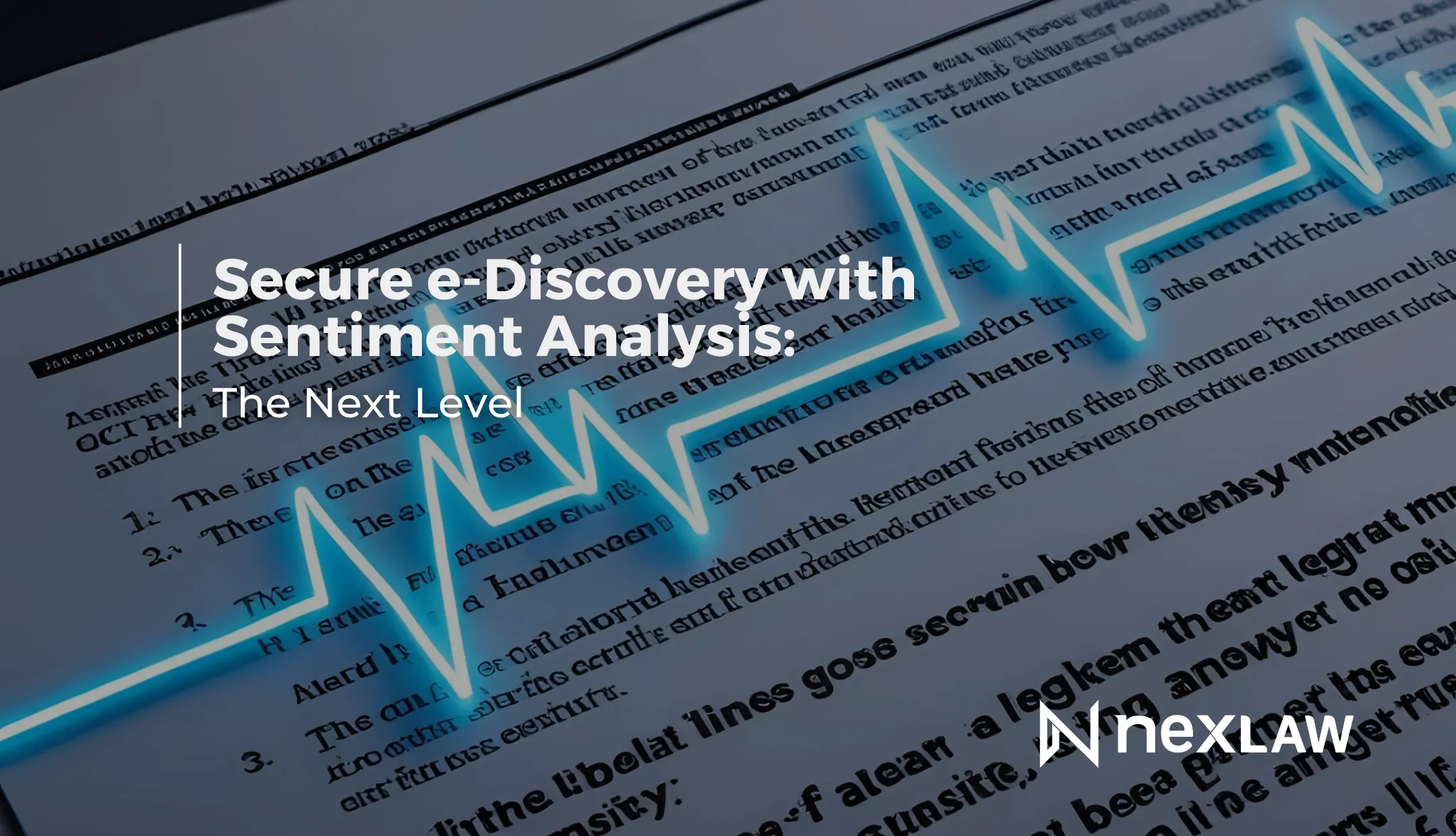 Secure e-Discovery with AI Sentiment Analysis: Next Level