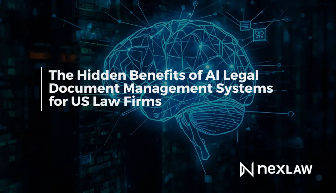 The Hidden Benefits of AI Legal Document Management Systems for US Law Firms