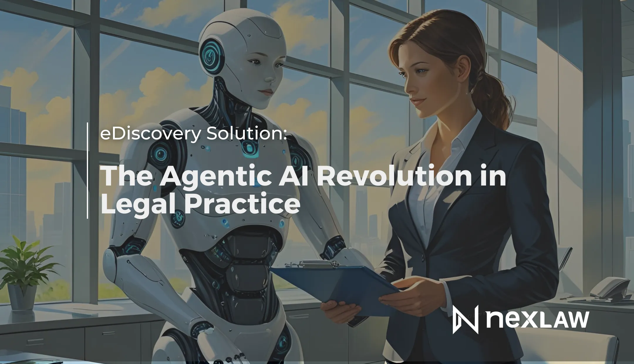 eDiscovery Solution: Agentic Al Transforms Legal Work