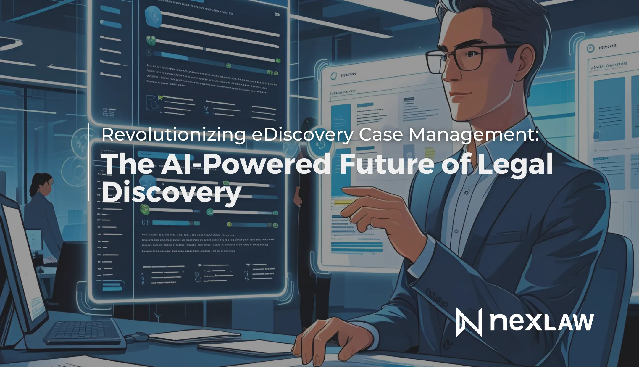 eDiscovery Case Management: Streamline Legal Discovery in 2025