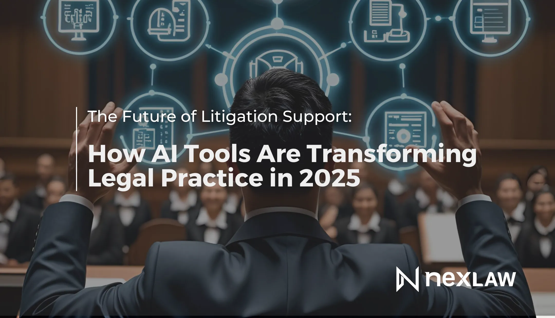 AI Litigation Support Tools Transform Legal Practice in 2025