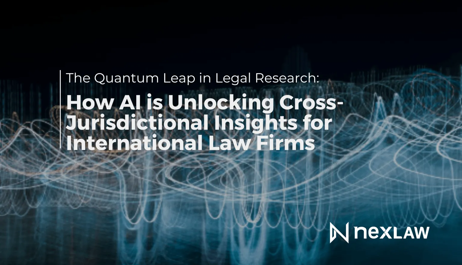 AI for Global Law: Cross-Jurisdictional Legal Insights