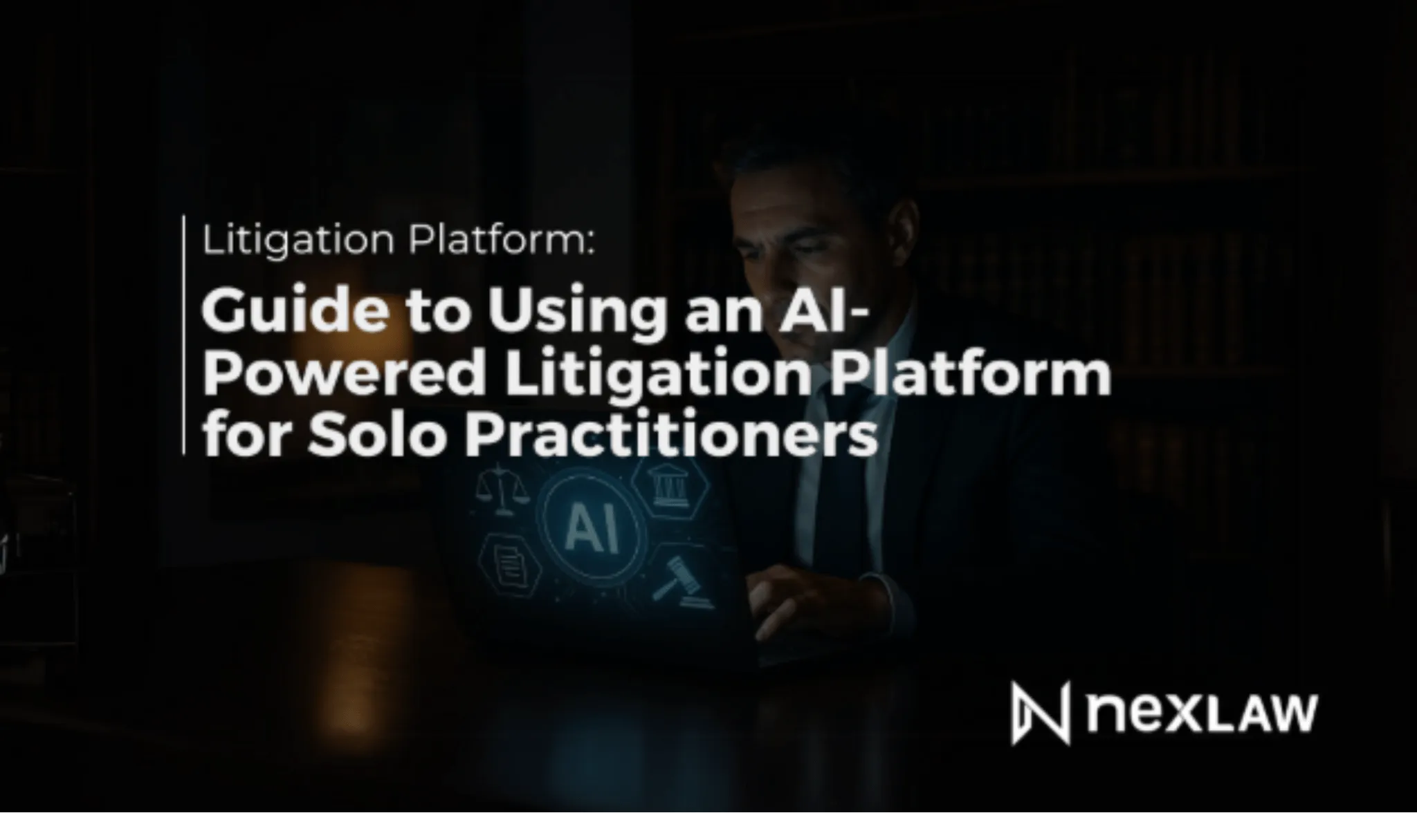 AI Litigation Platform Guide for Solo Lawyers in the USA