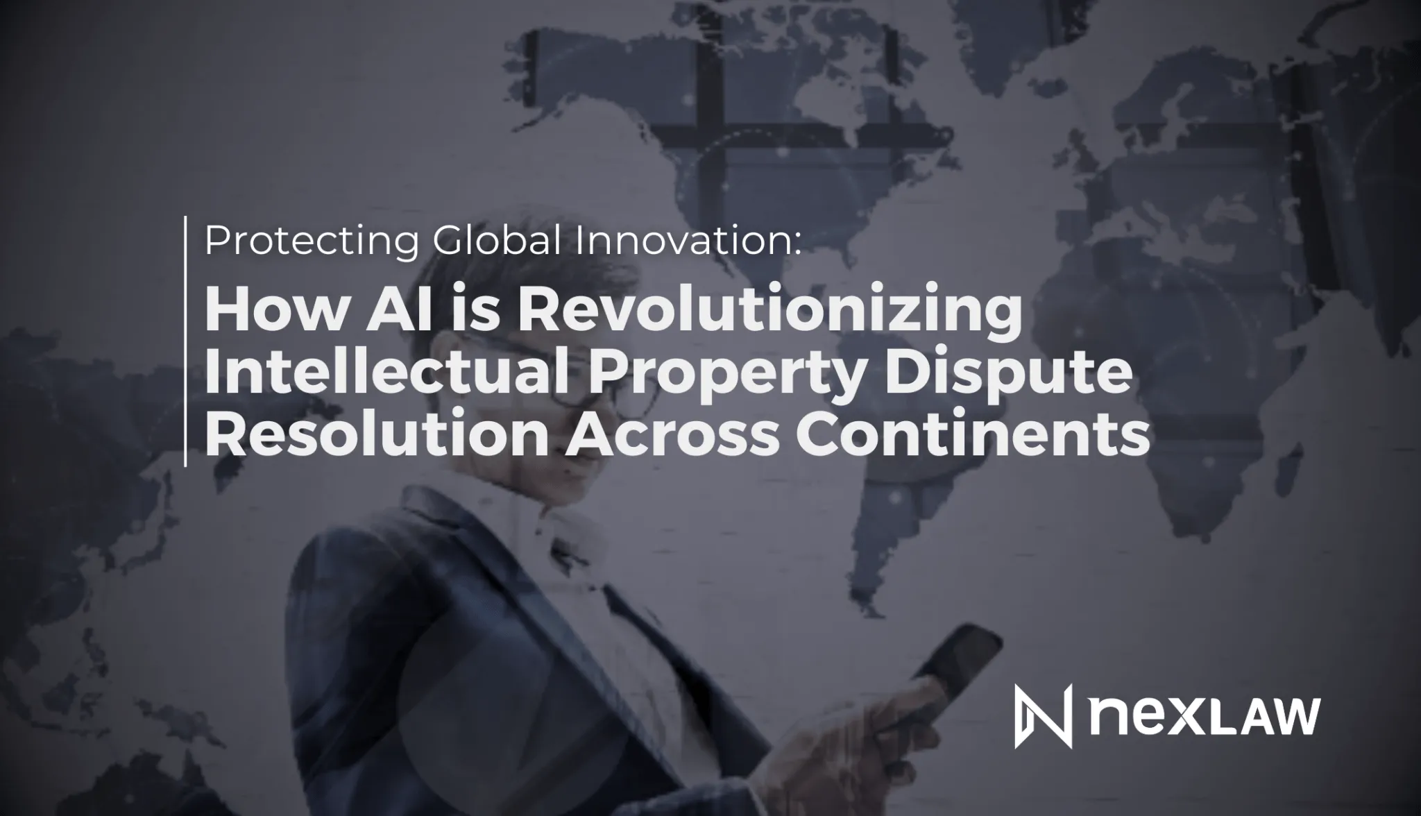 AI for Global IP: Revolutionizing Dispute Resolution