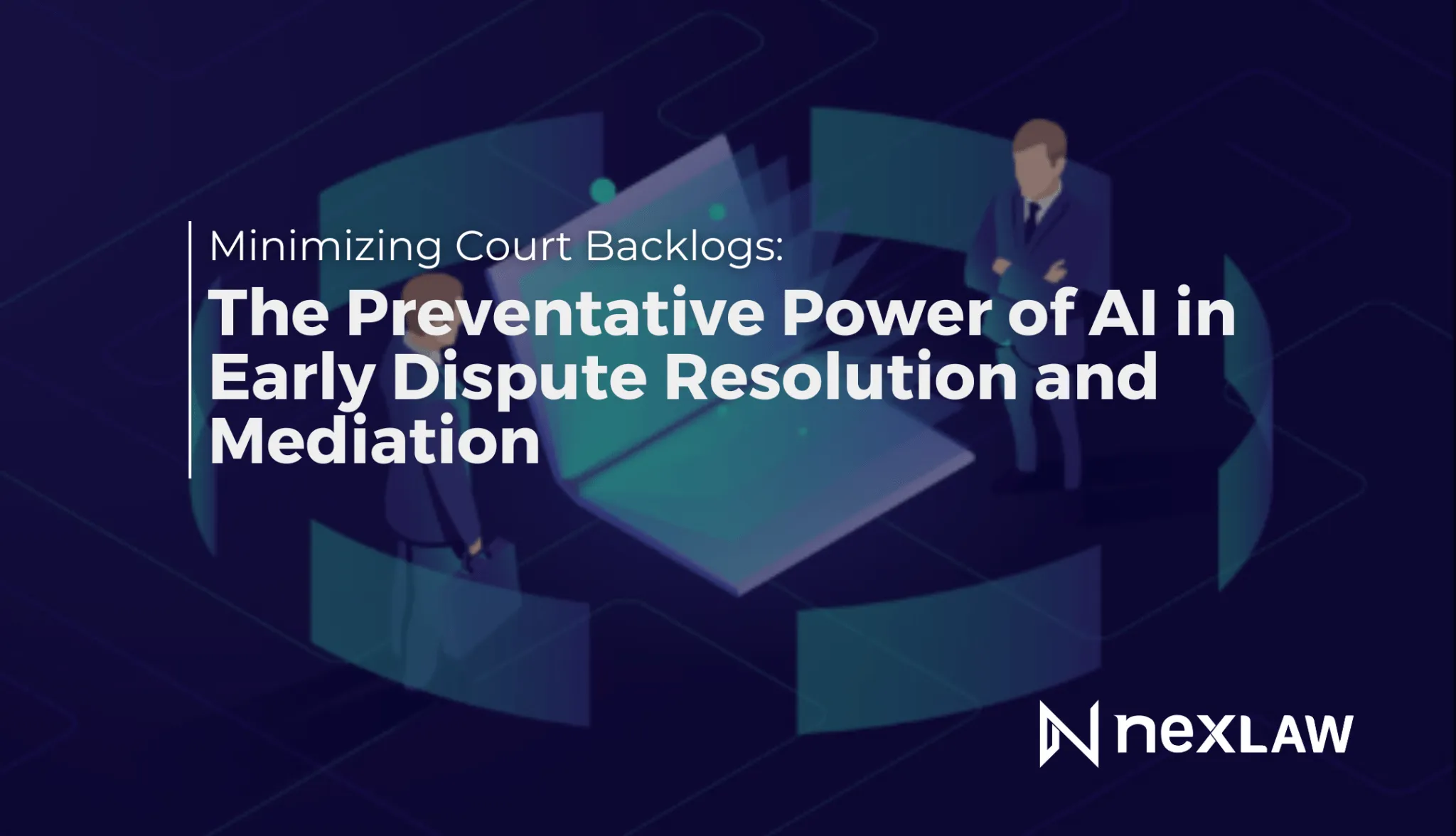 AI for Early Dispute Resolution & Efficiency