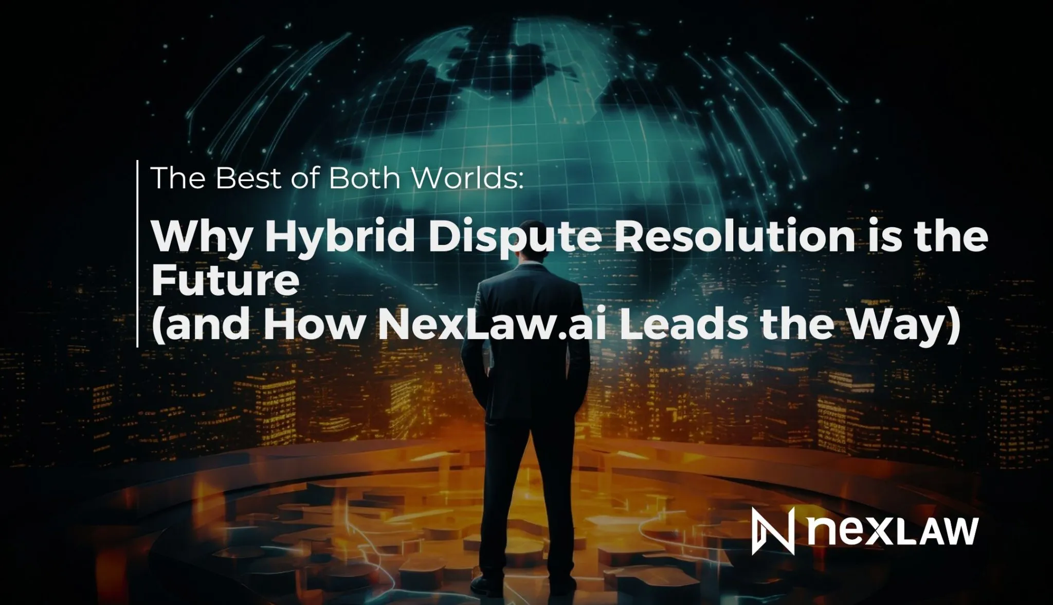 Hybrid Legal Tech: AI-Powered Dispute Resolution