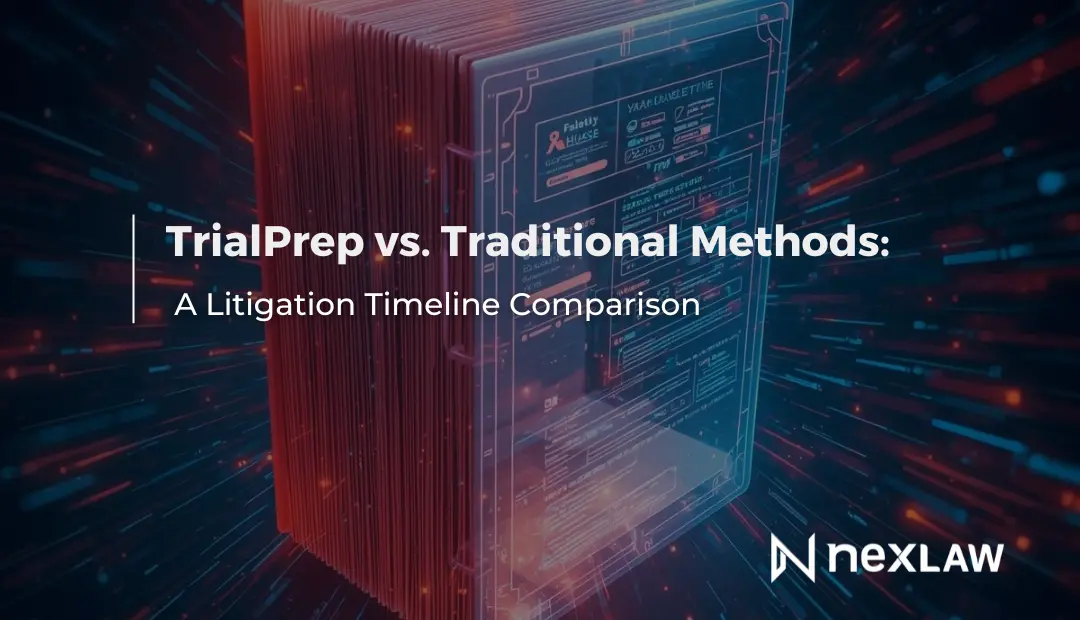 TrialPrep AI vs Traditional Litigation Methods | NexLaw