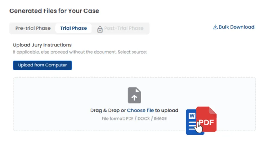 Upload new evidence during the trial phase