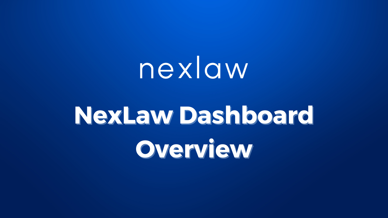 NexLaw Dashboard Overview